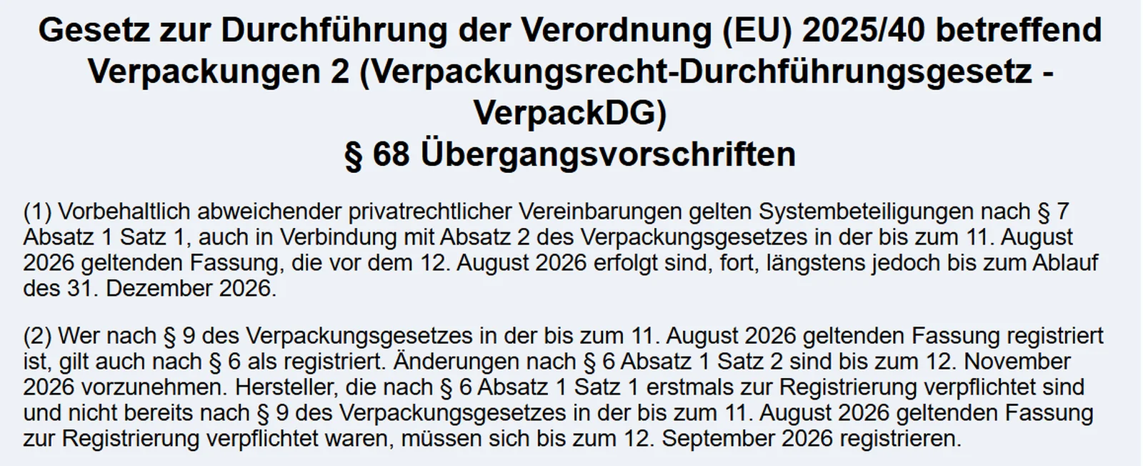 Ausschnitt aus § 68 VerpackDG mit den Übergangsfristen 31. Dezember 2026, 12. November 2026 und 12. September 2026