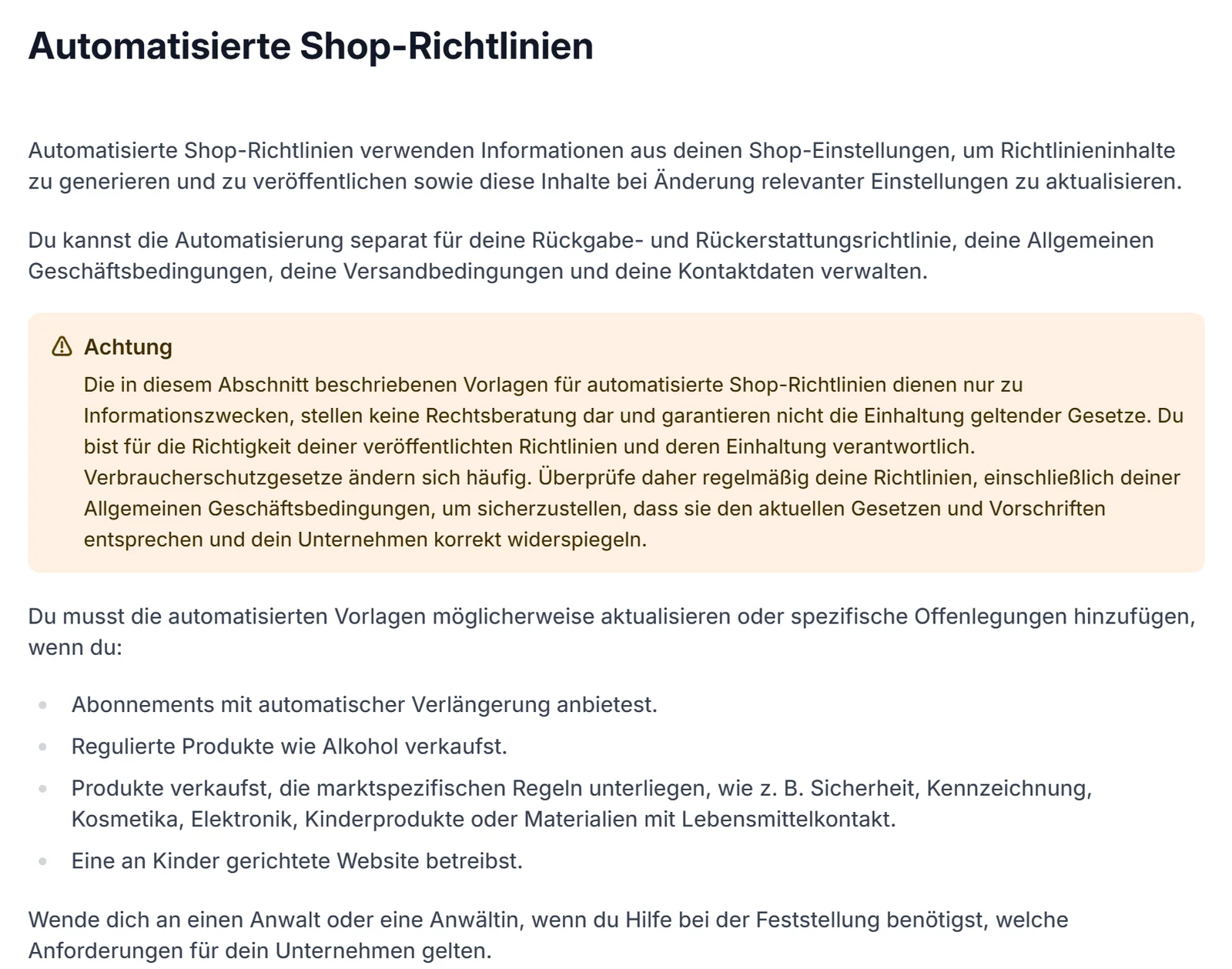 Shopify-Hilfe, Abschnitt Automatisierte Shop-Richtlinien mit dem Hinweis, dass die Vorlagen keine Rechtsberatung darstellen und die Einhaltung geltender Gesetze nicht garantieren